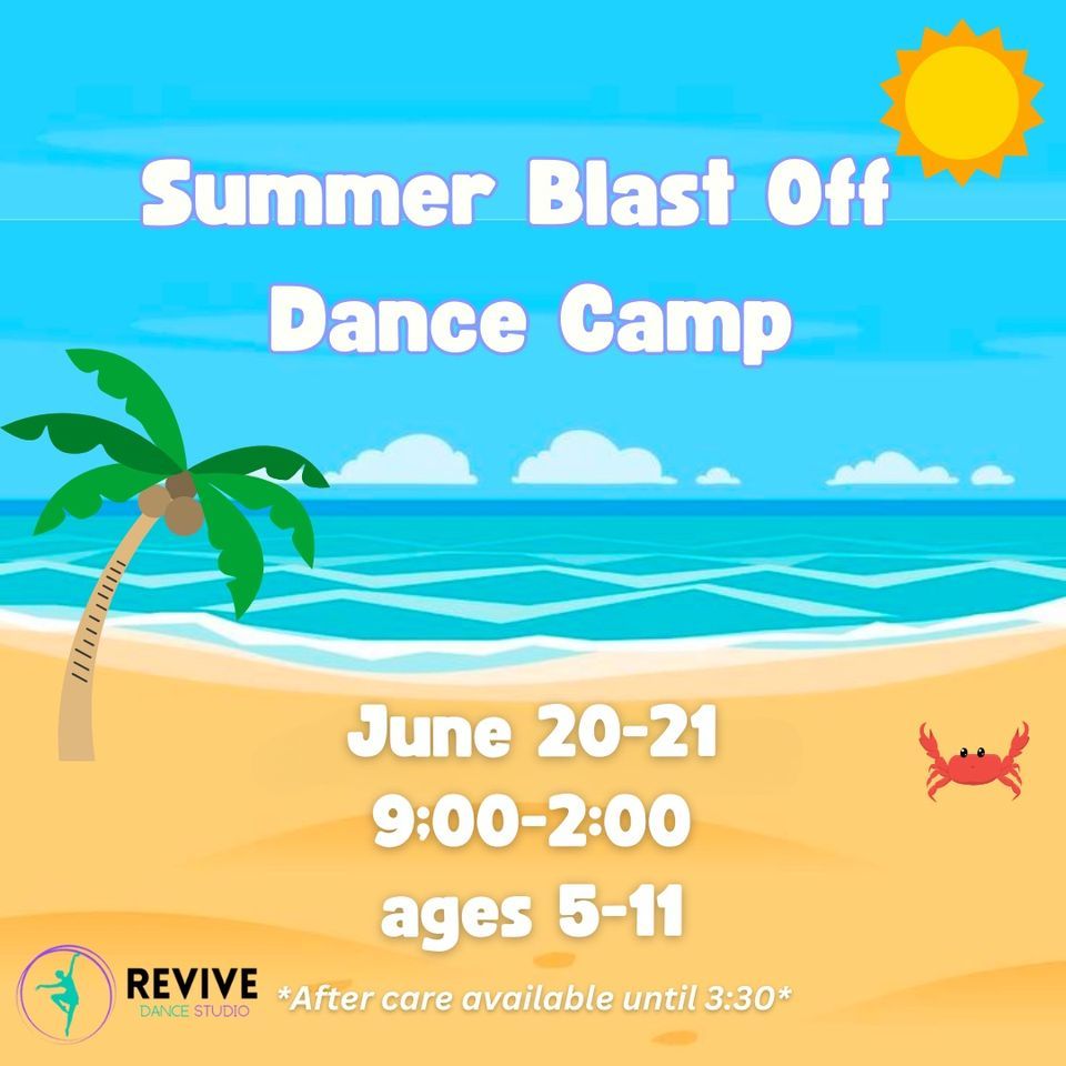 Summer Blast Off Dance Camp, 8 S Main Street, Middleboro, MA, 20 June to 21 June AllEvents.in