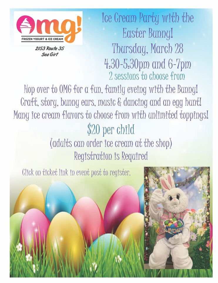ICE CREAM PARTY WITH THE BUNNY!, OMG! Yogurt, Sea Girt, March 28 2024