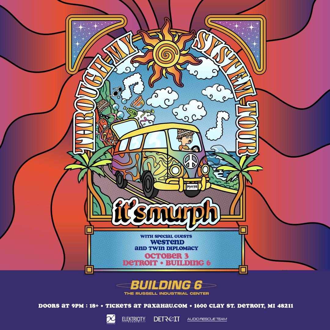 it's murph: THROUGH MY SYSTEM TOUR - BUILDING 6 in Detroit, 3 October | Event in Detroit | AllEvents