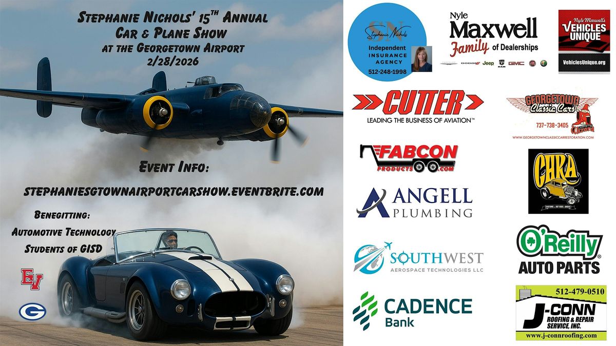 Stephanie Nichols' 15th Annual Car & Plane Show at Georgetown Airport, 28 February | Event in Georgetown