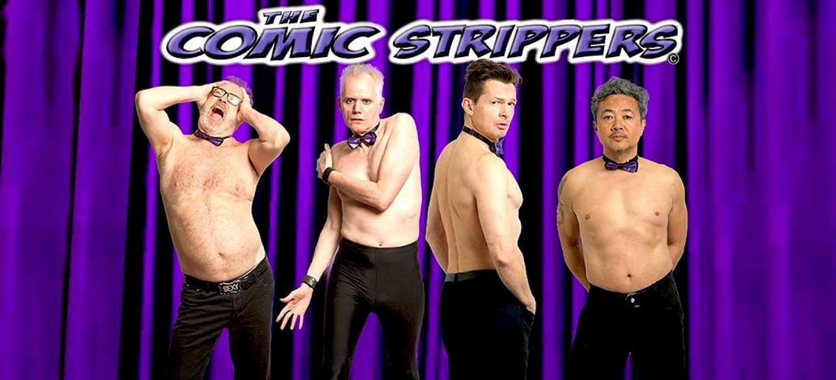 The Comic Strippers at Community Auditorium Thunder Bay, 8 April | Event in Thunder Bay | AllEvents