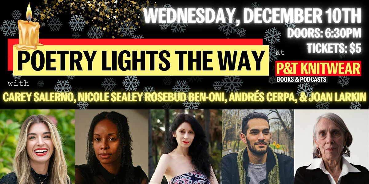 Poetry Lights the Way: A Holiday Poetry Reading, with Carey Salerno & more!, 10 December | Event in New York
