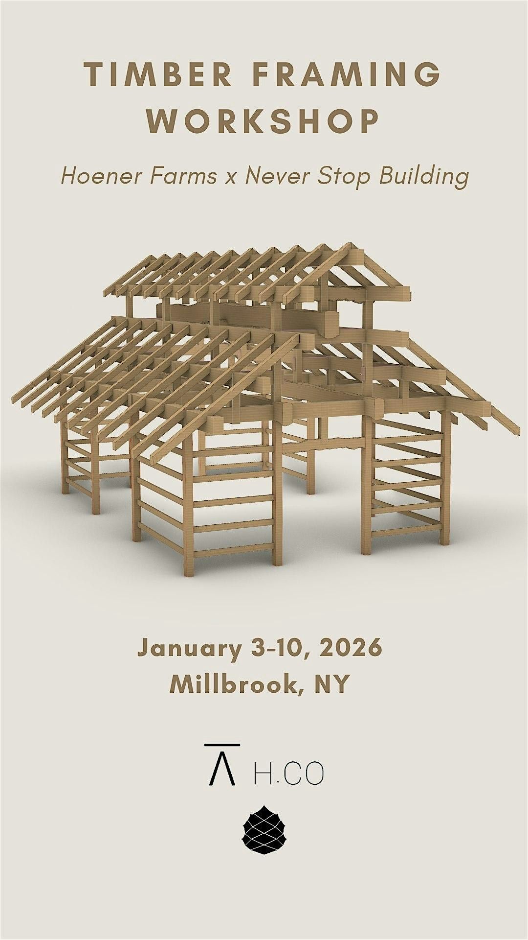 Hoener Farms x Never Stop Building- Timber Framing Workshop, 3 January | Event in Millbrook | AllEvents
