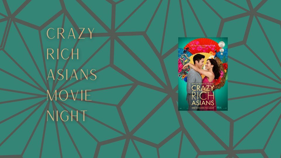 Crazy Rich Asians Movie Night, 100 N Reber St Wernersville, PA, United States, Pennsylvania