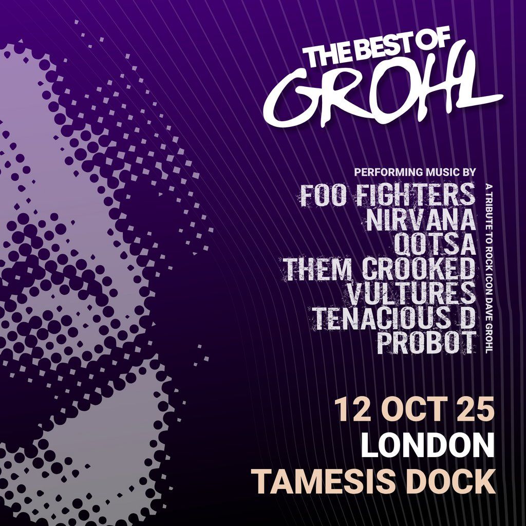 The Best Of Grohl (Foo Fighters, Nirvana, QOTSA) - London, 12 October | Event in London | AllEvents