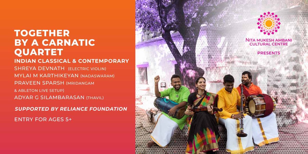 Together by A Carnatic Quartet