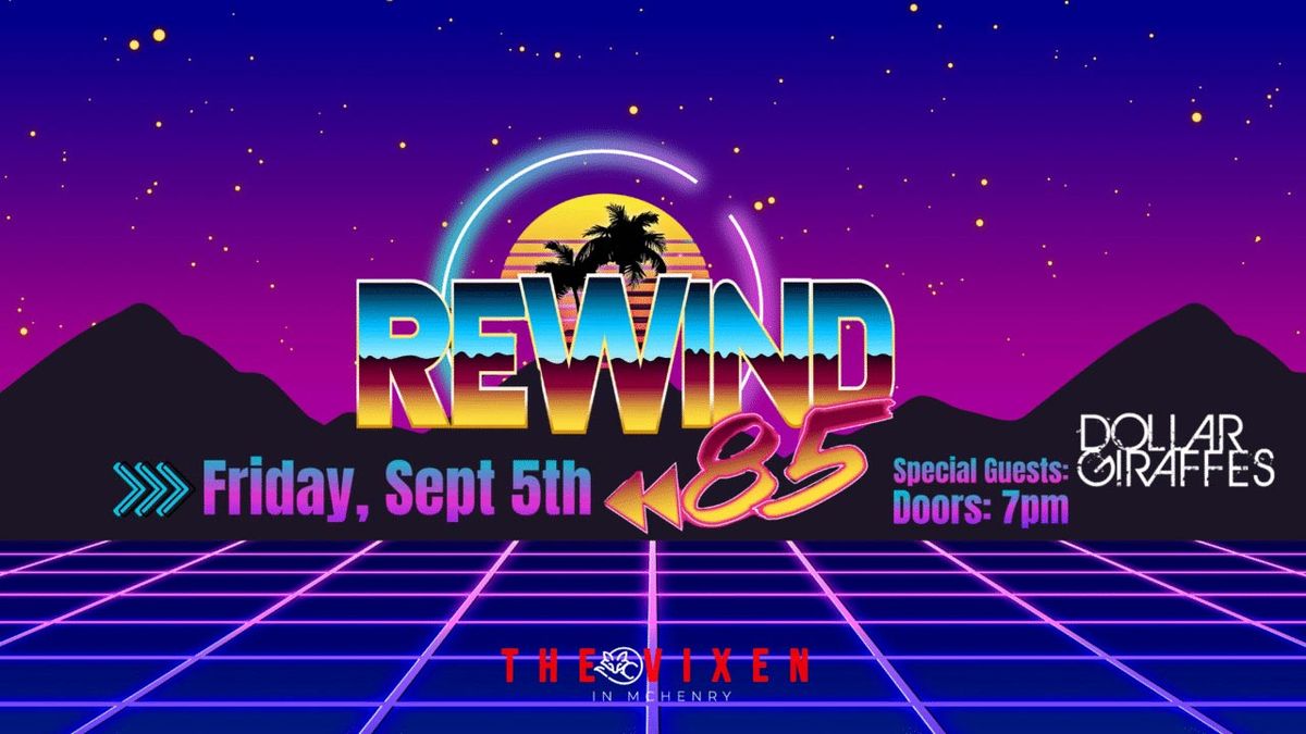 Rewind 85, 4 September | Event in Mchenry | AllEvents