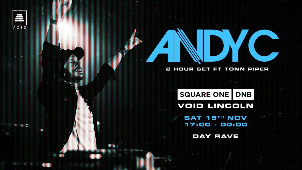 Square One Lincoln: ANDY C, 15 November | Event in Lincoln | AllEvents