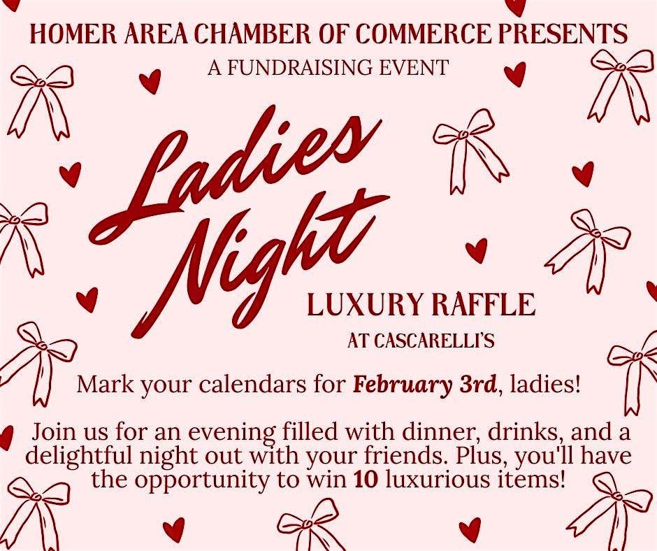 Ladies Night Luxury Raffle, 3 February | Event in Homer | AllEvents