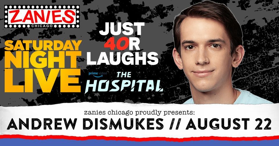 Andrew Dismukes at Zanies Chicago, Zanies Comedy Club Chicago, August
