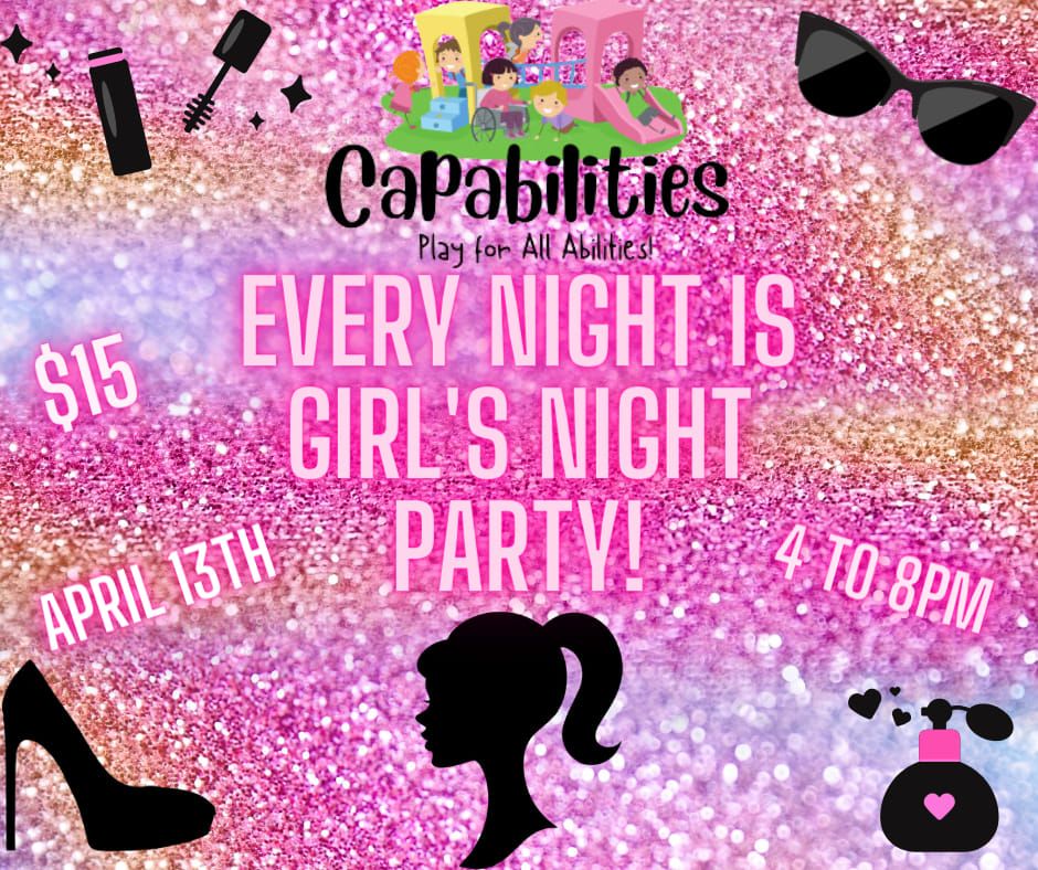 Capabilities Every Night is Girls Night Party!, 1953 South Alex Road