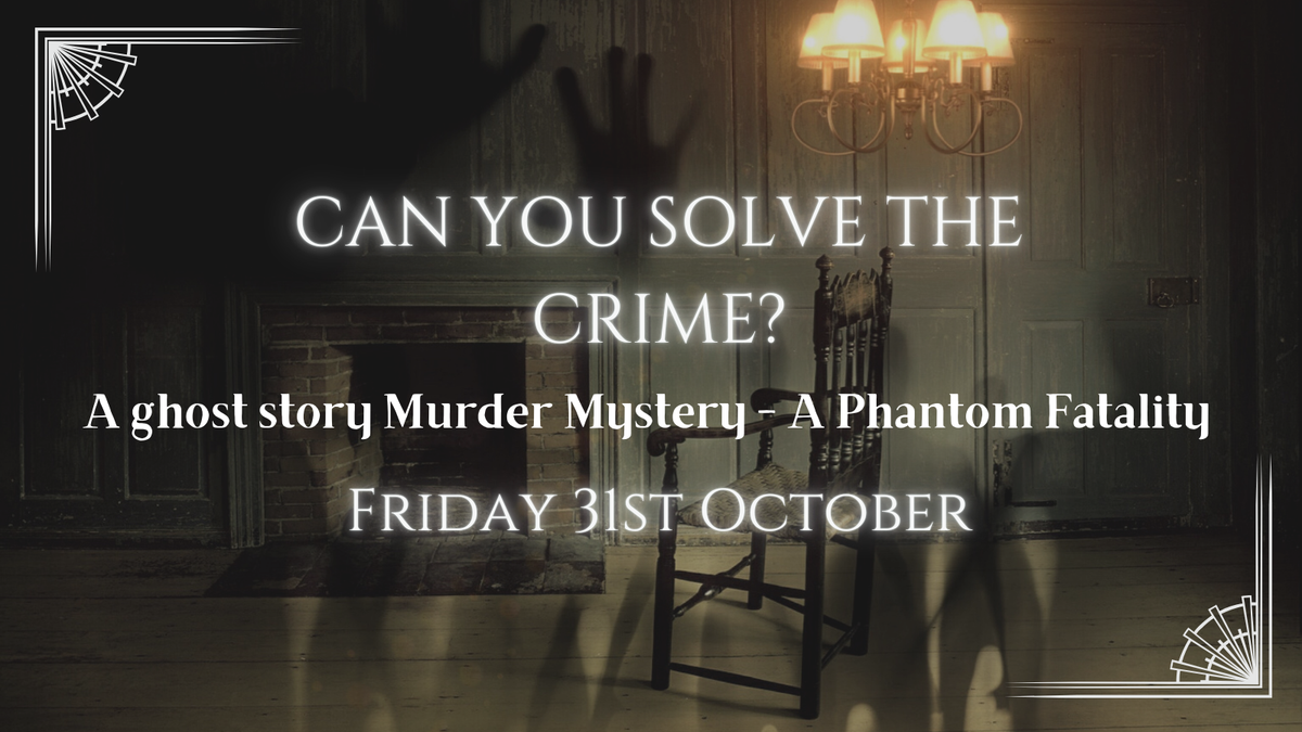 A Phantom Fatality , 31 October | Event in Derby | AllEvents