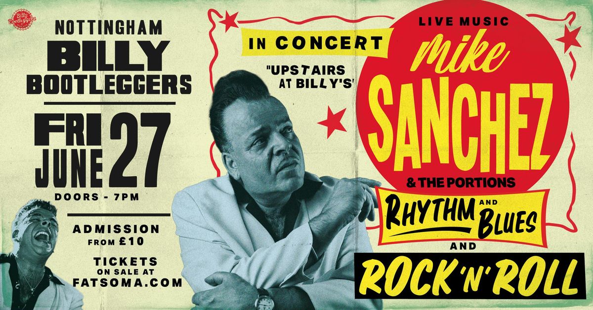 Mike Sanchez &amp; The Portions - LIVE @ Billy's, 27 June | Event in Nottingham | AllEvents