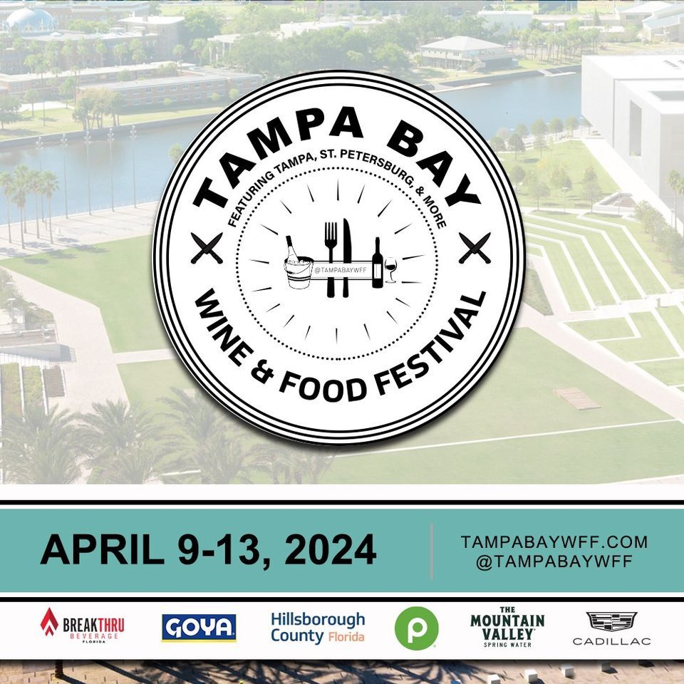 Tampa Bay Wine and Food Festival, Curtis Hixon Waterfront Park, Tampa, April 9 to April 13