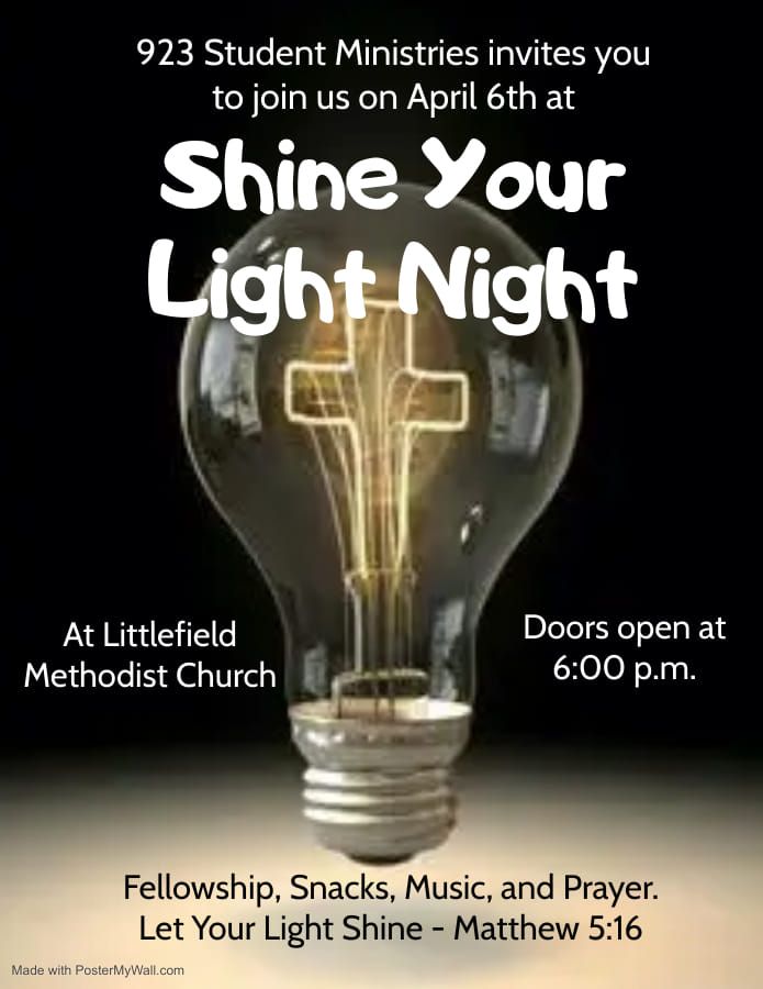 Shine Your Light Night, 700 W 14th St, Littlefield, TX, 6 April 2024 |  AllEvents.in