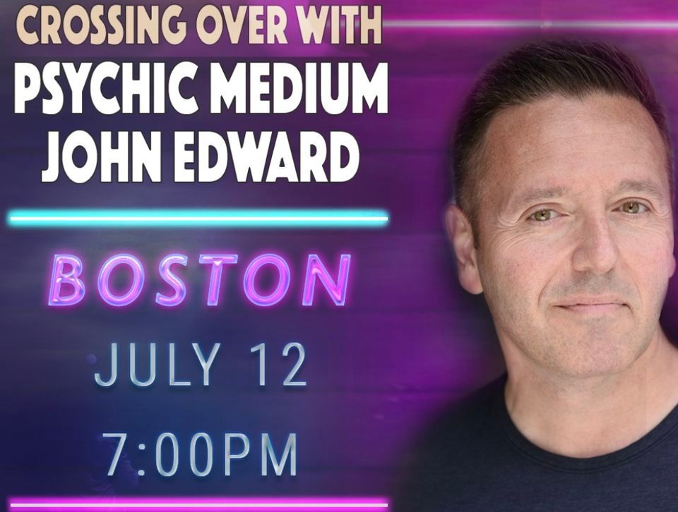 Crossing Over With Psychic Medium John Edward Boston, MA!, Marriott