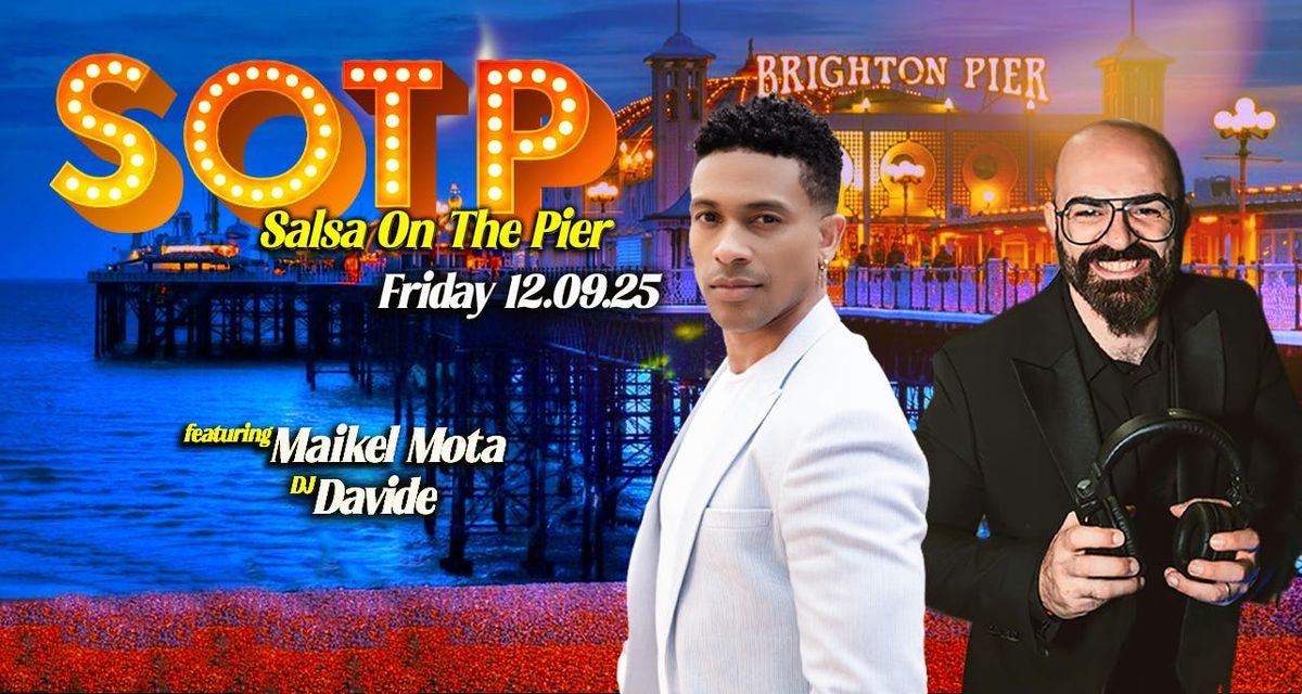 SOTP***SALSA ON THE PIER - Pt.5***, 12 September | Event in Brighton | AllEvents