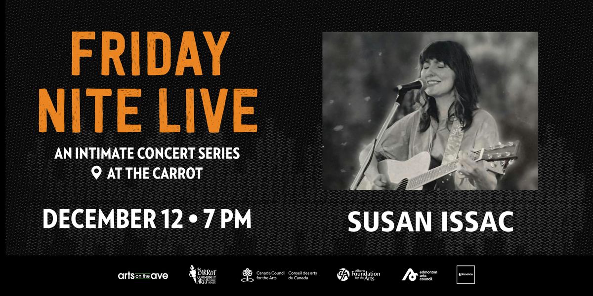 Friday Nite Live Music Series: Susan Issac, 12 December | Event in Edmonton | AllEvents