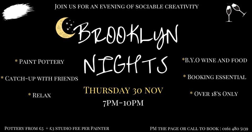 Brooklyn Nights!, Brooklyn Pottery, Stockport, November 30 2023
