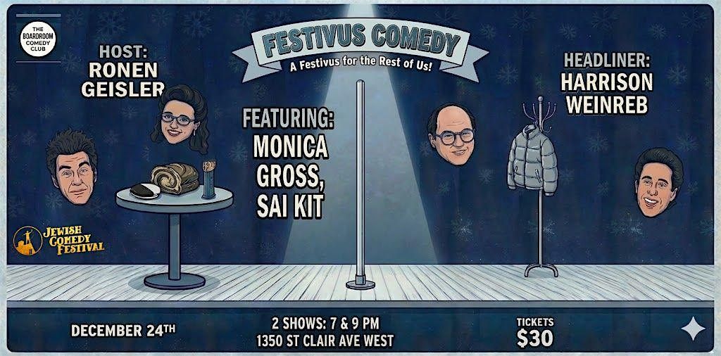 Jewish Comedy Festival Presents: Festivus Comedy, 24 December | Event in Toronto | AllEvents
