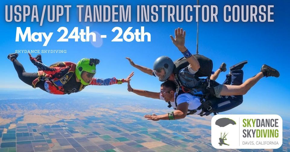 Uspa Upt Tandem Instructor Rating Course 24390 Aviation Ave Davis Ca