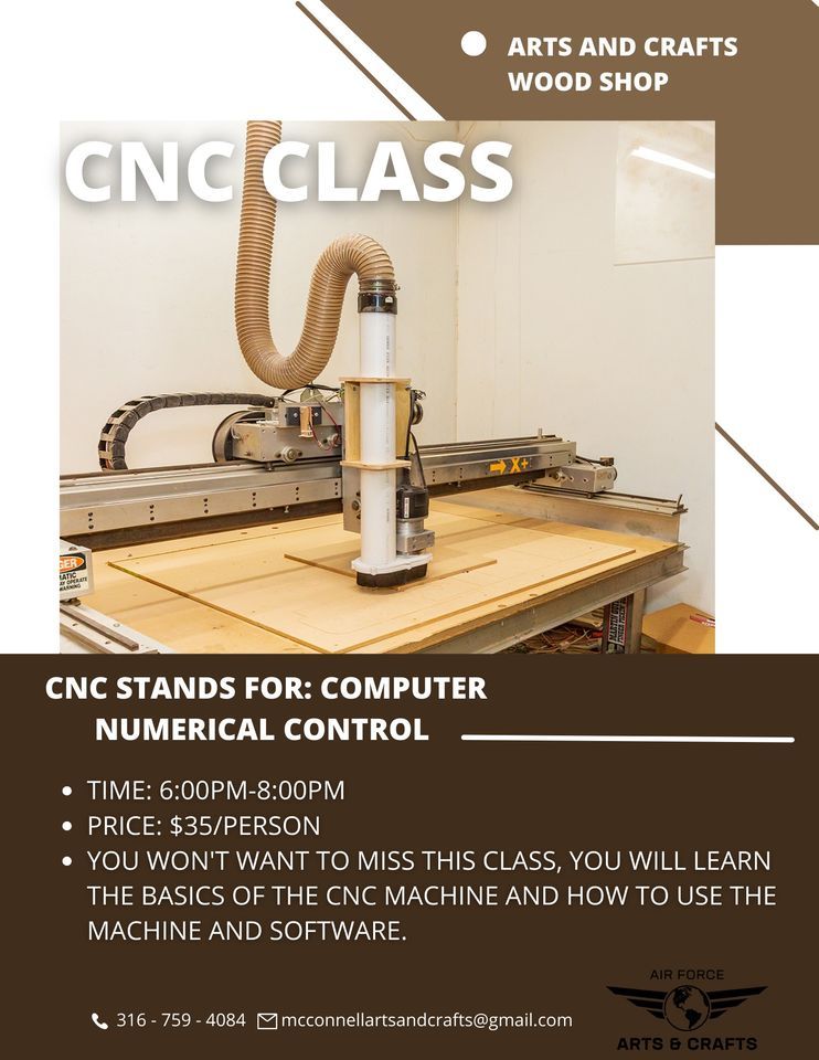 CNC Class, 53490 Wichita Street, Bldg. 424 McConnell AFB, KS, United