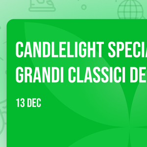 Candlelight Special: i Grandi Classici del Natale - Concerti a Sala Lounge Arch - Villa Brasavola de Massa, 37121, Verona