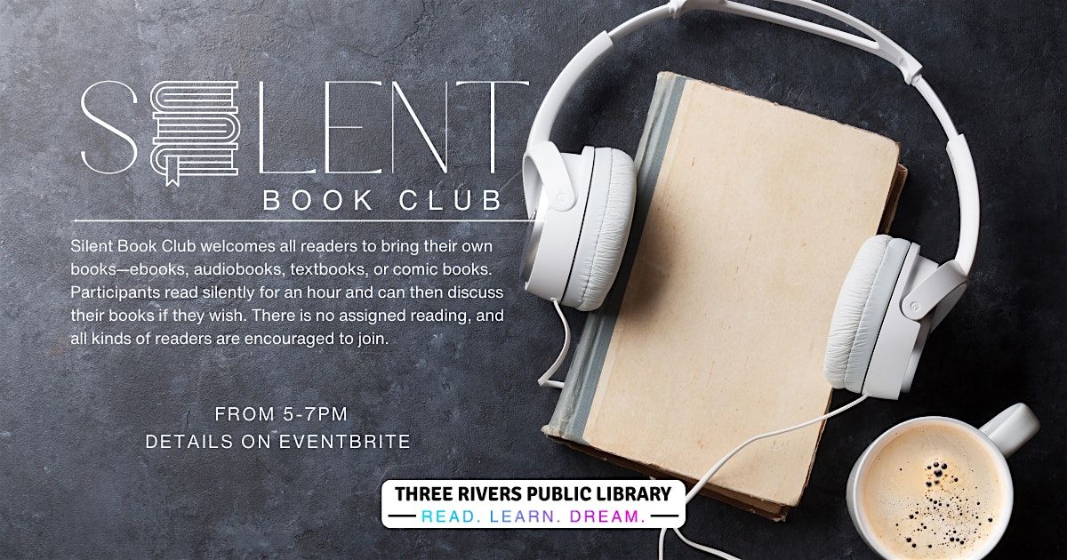Silent Book Club, 30 December | Event in Three Rivers | AllEvents