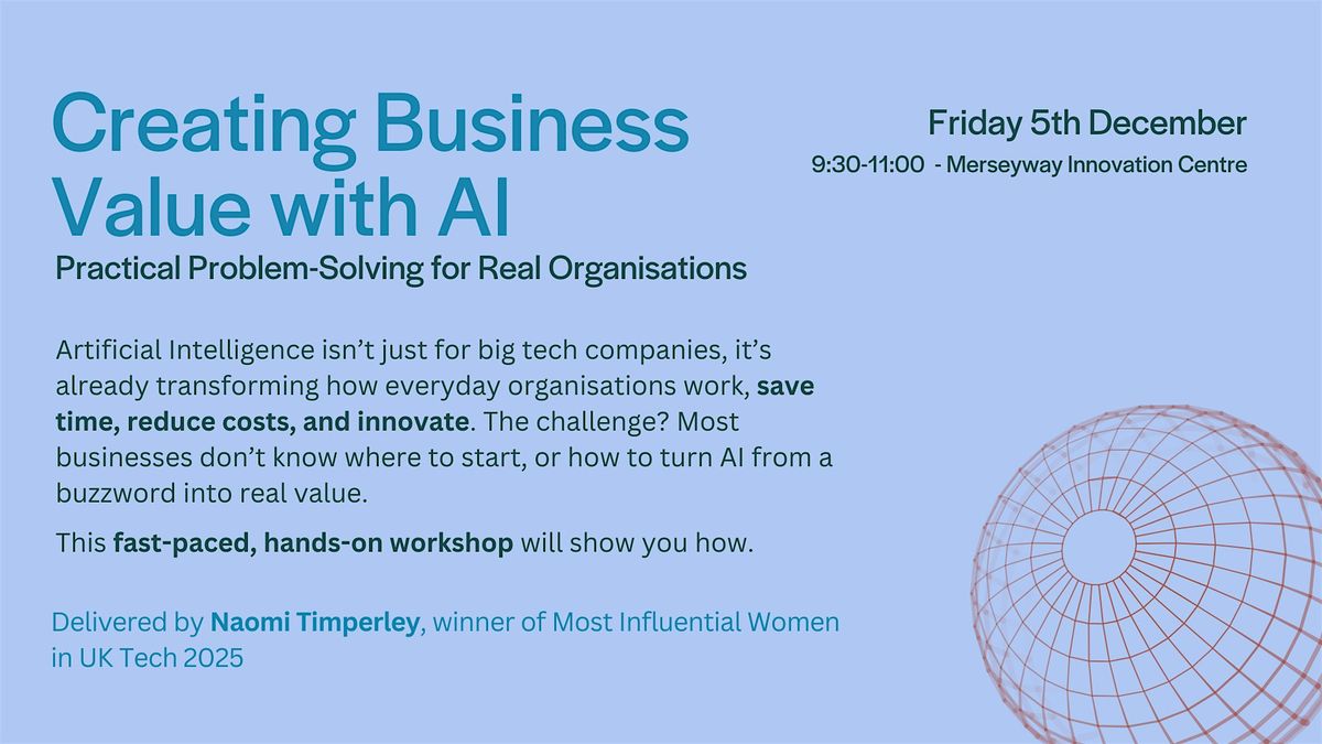 Creating Business Value with AI, 5 December | Event in Stockport | AllEvents