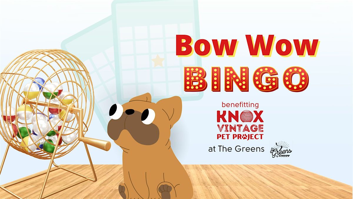 Bow Wow Bingo, 22 March | Event in Oak Ridge | AllEvents