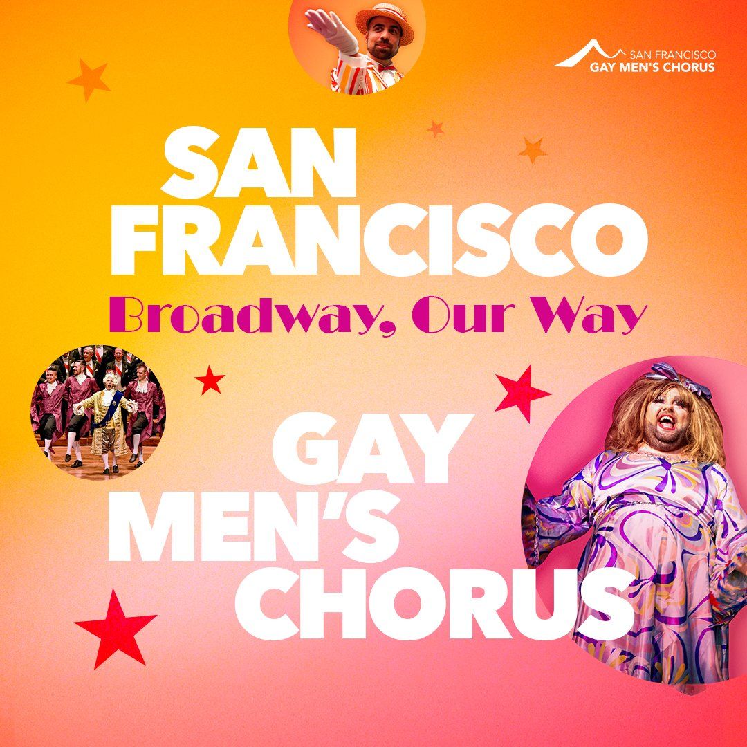 San Francisco Gay Mens Chorus at Curran Theatre, 21 June | Event in San Francisco | AllEvents