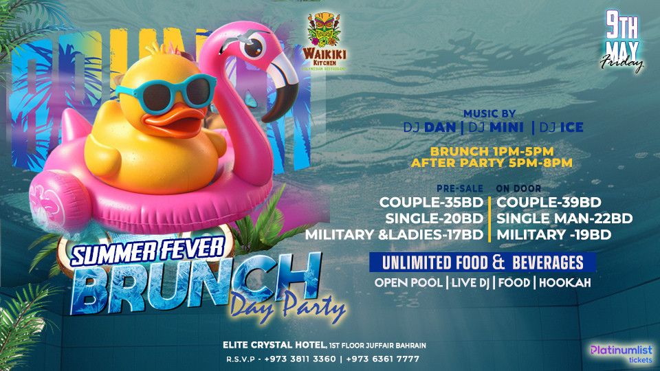 Summer Fever Brunch Day Party at Waikiki Restaurant - Elite Crystal Hotel, 9 May | Event in Manama | AllEvents