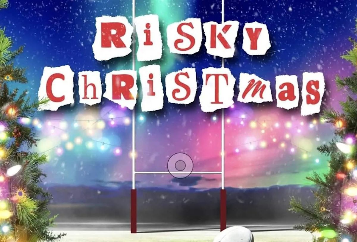 Risky Christmas 2025, 20 December | Event in Skerries | AllEvents