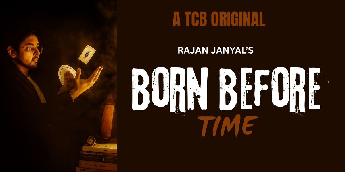 Born Before Time, 24 August | Event in Jammu | AllEvents