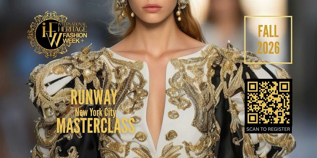 IHFW Runway Masterclass Fall 2026, 12 July | Event in New York | AllEvents