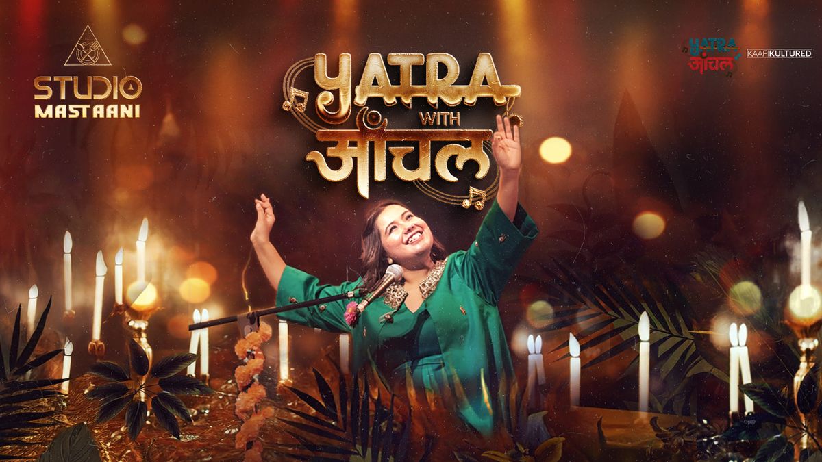 Yatra With Aanchal - Mehfil-e-Sufi | Event in Bangalore | AllEvents