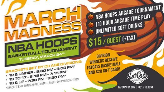 March Madness At Fatcats Murray
