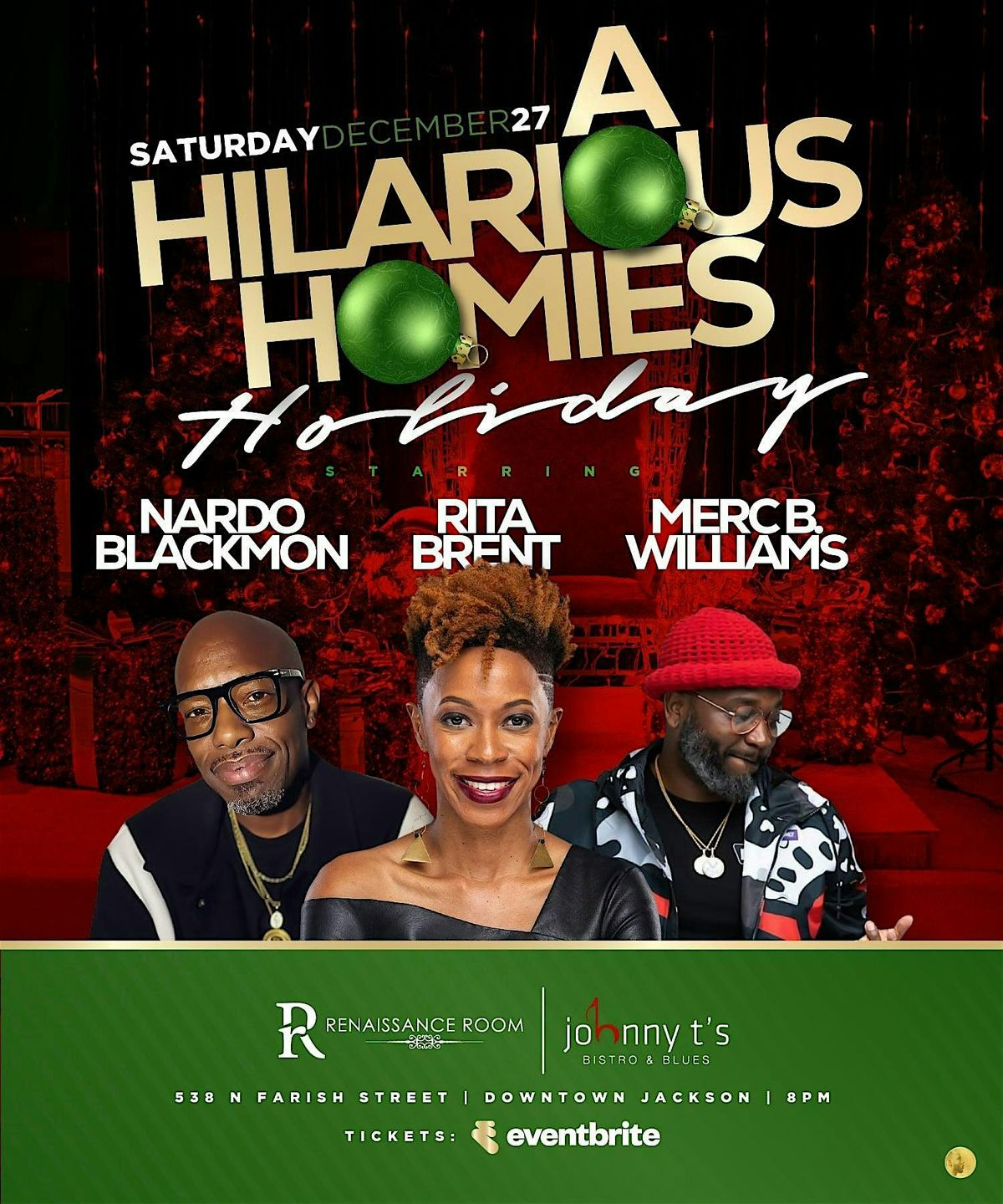A Hilarious Homies Holiday, 27 December | Event in Jackson | AllEvents