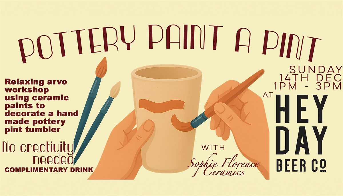 Pottery Paint a Pint at HEY DAY Beer Co!, 14 December | Event in Wellington | AllEvents