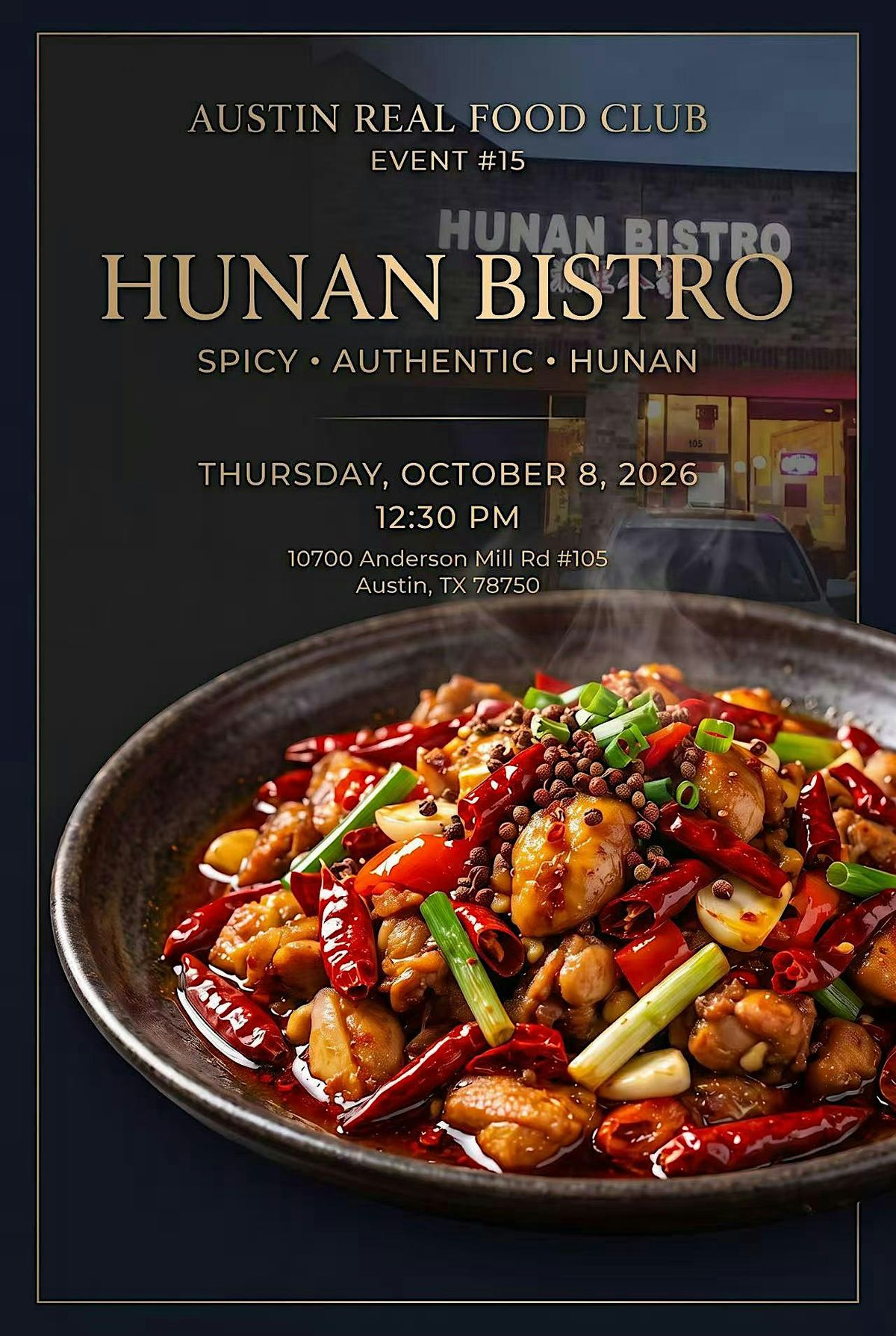 Food Event Hunan Bistro - Authentic Spicy Chinese, Hunan Bistro, Austin ...