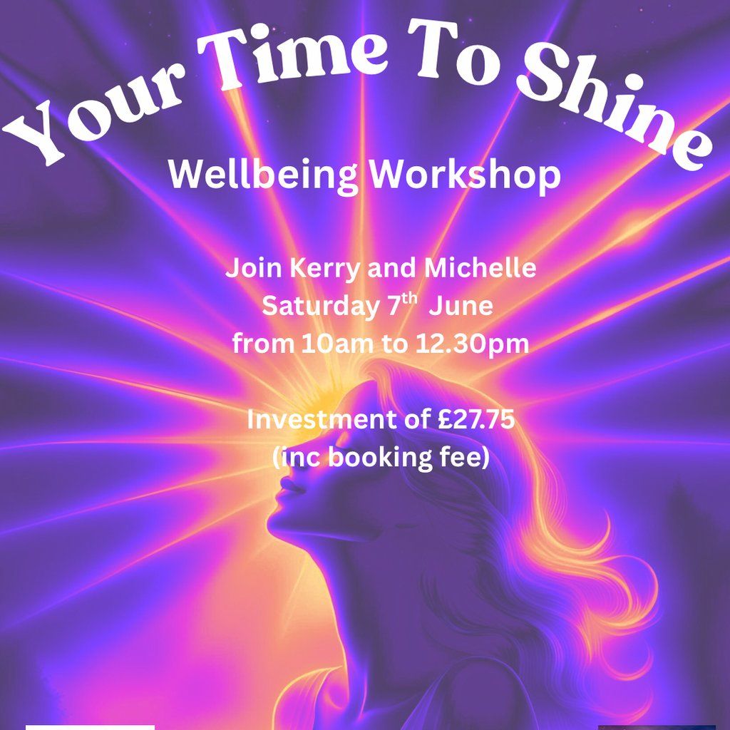 Your Time to Shine Wellbeing Workshop | Event in Bolton | AllEvents