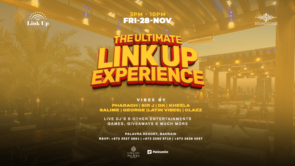 The Ultimate Linkup Experience at Palavra Resort, Bahrain, 28 November | Event in Manama | AllEvents