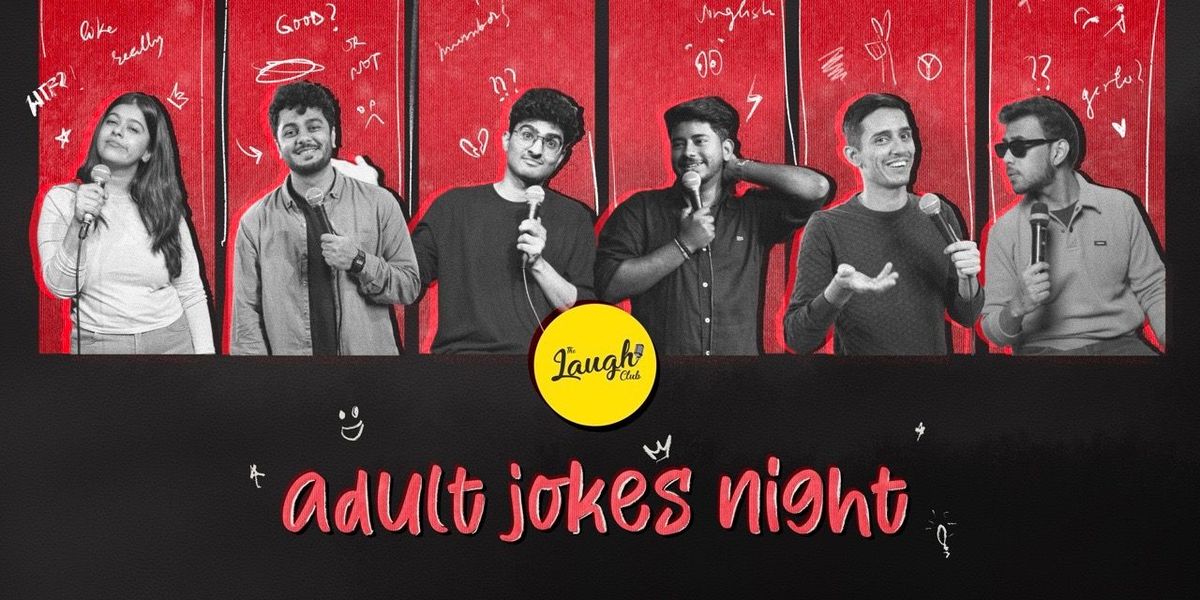 Adult Jokes Night - A Standup Comedy Show