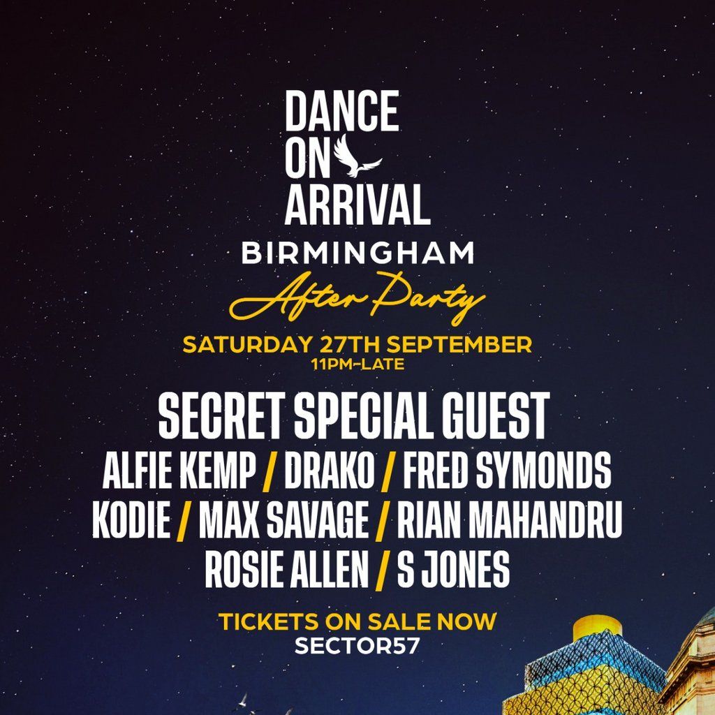 Dance On Arrival: Birmingham After-Party (Sector 57) | Event in Birmingham | AllEvents