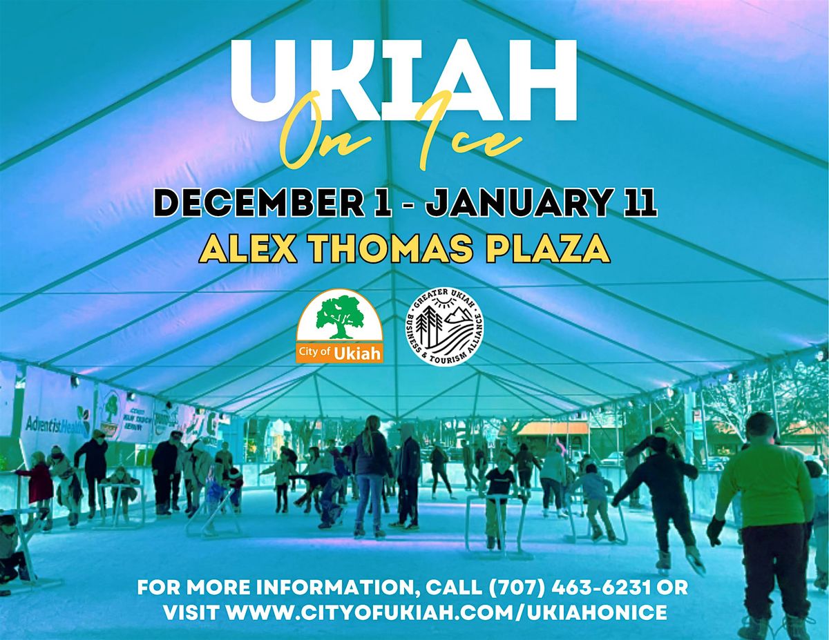 Ukiah on Ice, 1 December | Event in Ukiah | AllEvents
