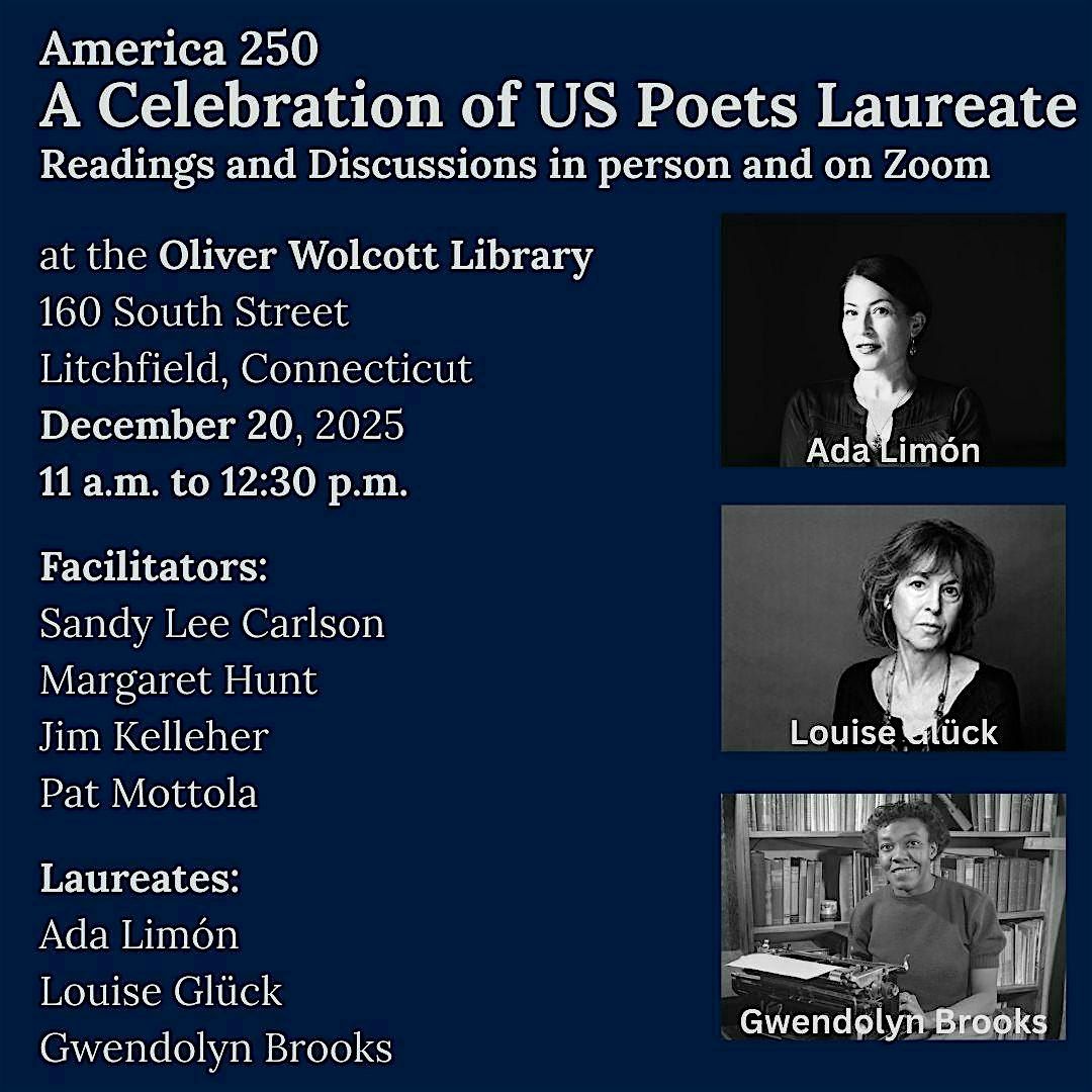 A Celebration of U.S. Poets Laureate: Limon, Gluck, & Brooks, 20 December | Event in Litchfield | AllEvents
