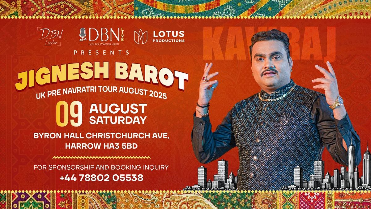 Jignesh Barot - Pre Navratri in London, 9 August | Event in Harrow | AllEvents