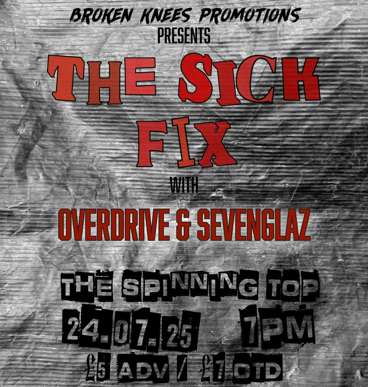 Broken Knees Present: The Sick Fix, 24 July | Event in Stockport | AllEvents
