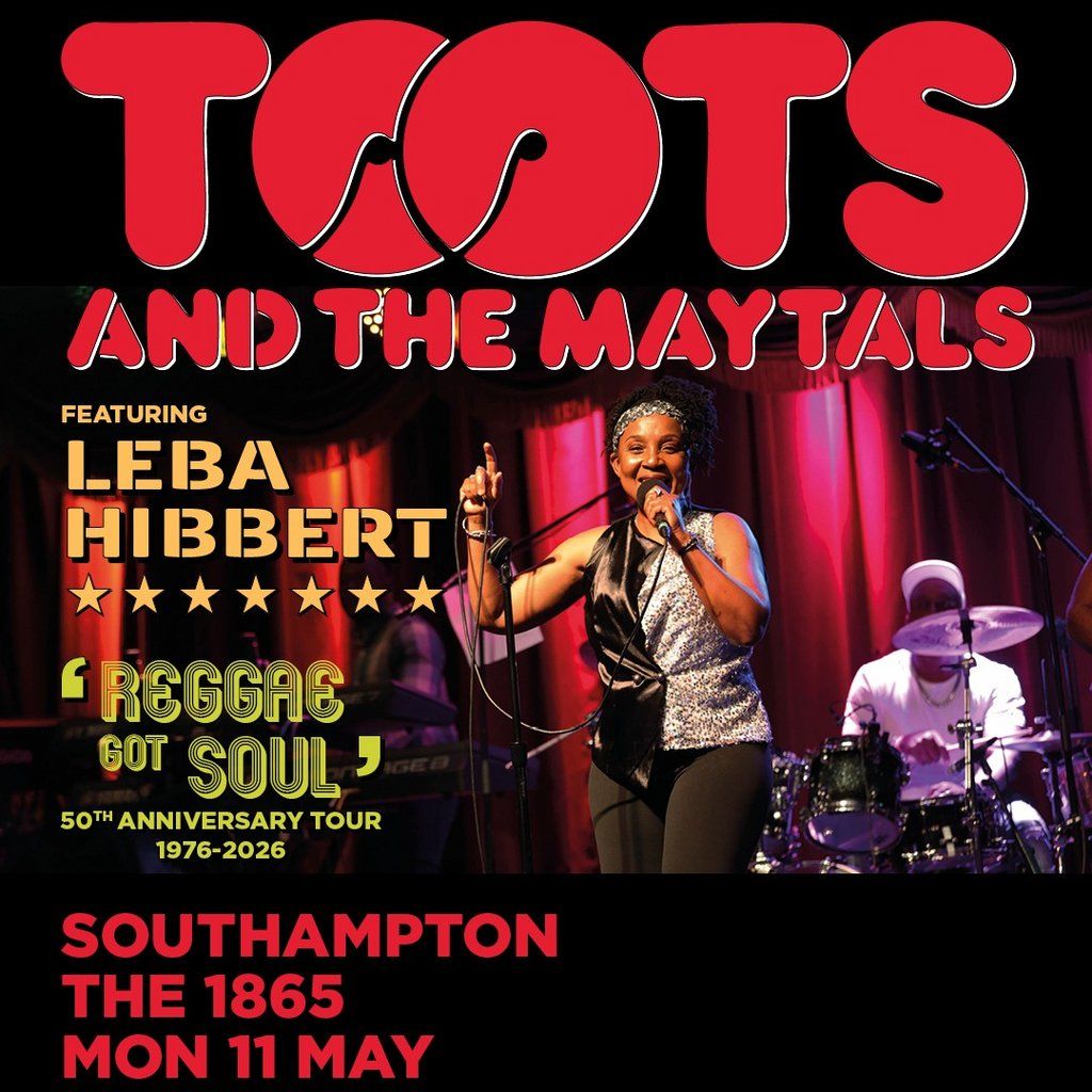 Toots and the Maytals-Feat Leba Hibbert, 11 May | Event in Southampton | AllEvents