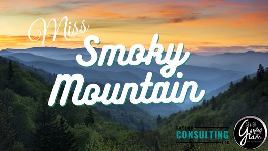 Miss Smoky Mountain 2021 Pageant Biblical Times Theater Pigeon Forge February 6 2021 Allevents In pigeon forge tn event calendar 2021